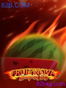 Descubra o emocionante mundo de FruitNovaSuper60